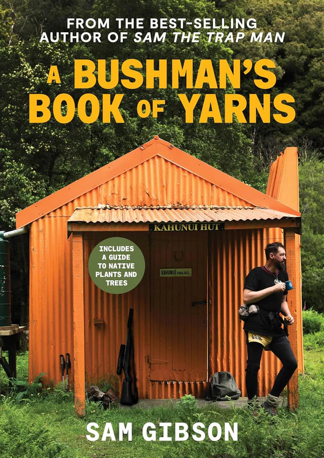 PRE-ORDERS -  A Bushman's Book of Yarns